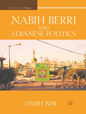 cover image of Nabih Berri and Lebanese Politics